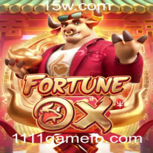 FortuneOx: Descobrindo o Jogo que Está Fazendo Sucesso na Comunidade 1111game