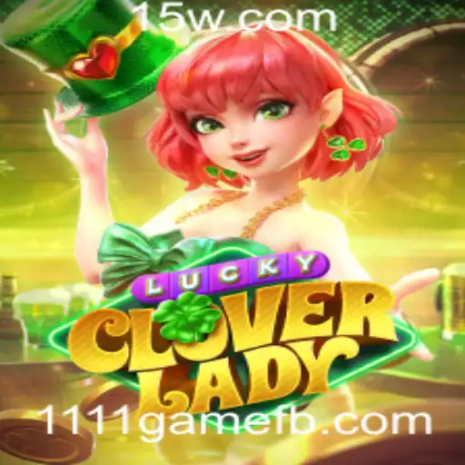 Explorando o Universo de LuckyCloverLady: A Emoção do 1111game
